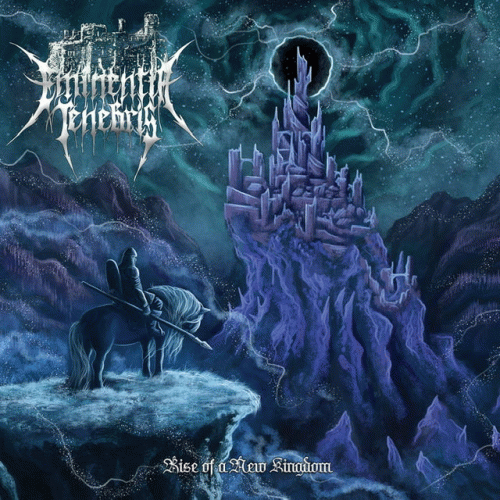 Eminentia Tenebris : Rise of a New Kingdom